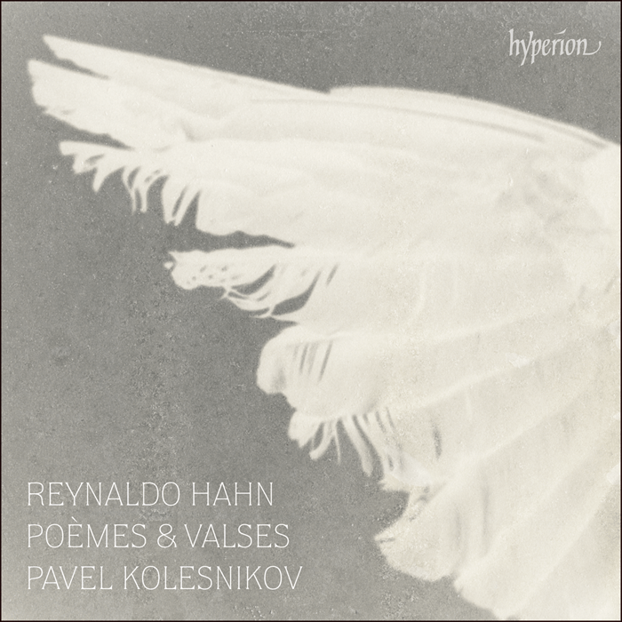CD - Hahn: Poèmes & Valses (zdroj Hyperion Records)