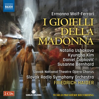 Ermanno Wolf-Ferrari: I gioielli della Madonna (zdroj naxosusa.com)