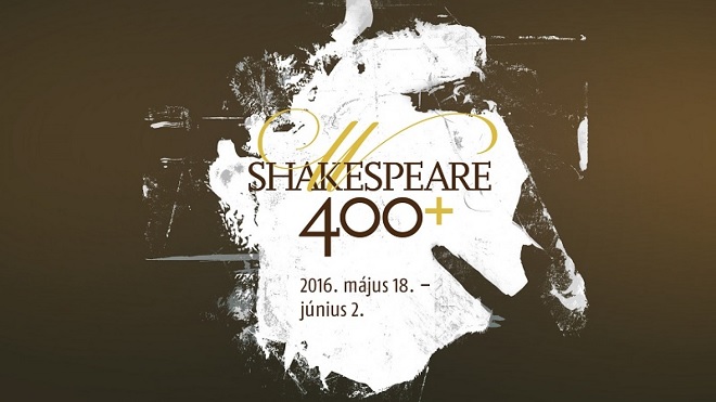 Plakát Shakespeare 400+ Festival (foto nullahategy.hu)