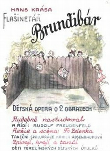 Hans Krása: Brundibár - plakát původního terezínského provedení v roce 1943 (foto archiv)