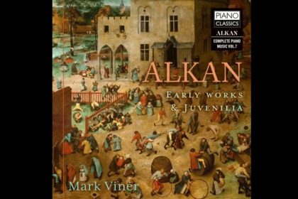 Alkan: Early Works and Juvenilia (zdroj Discogs)