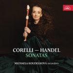 Corelli, Händel: Sonáty, Michaela Koudelková (zdroj Supraphon)