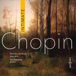 Fryderyk Chopin: Intimate (zdroj Radioservis)