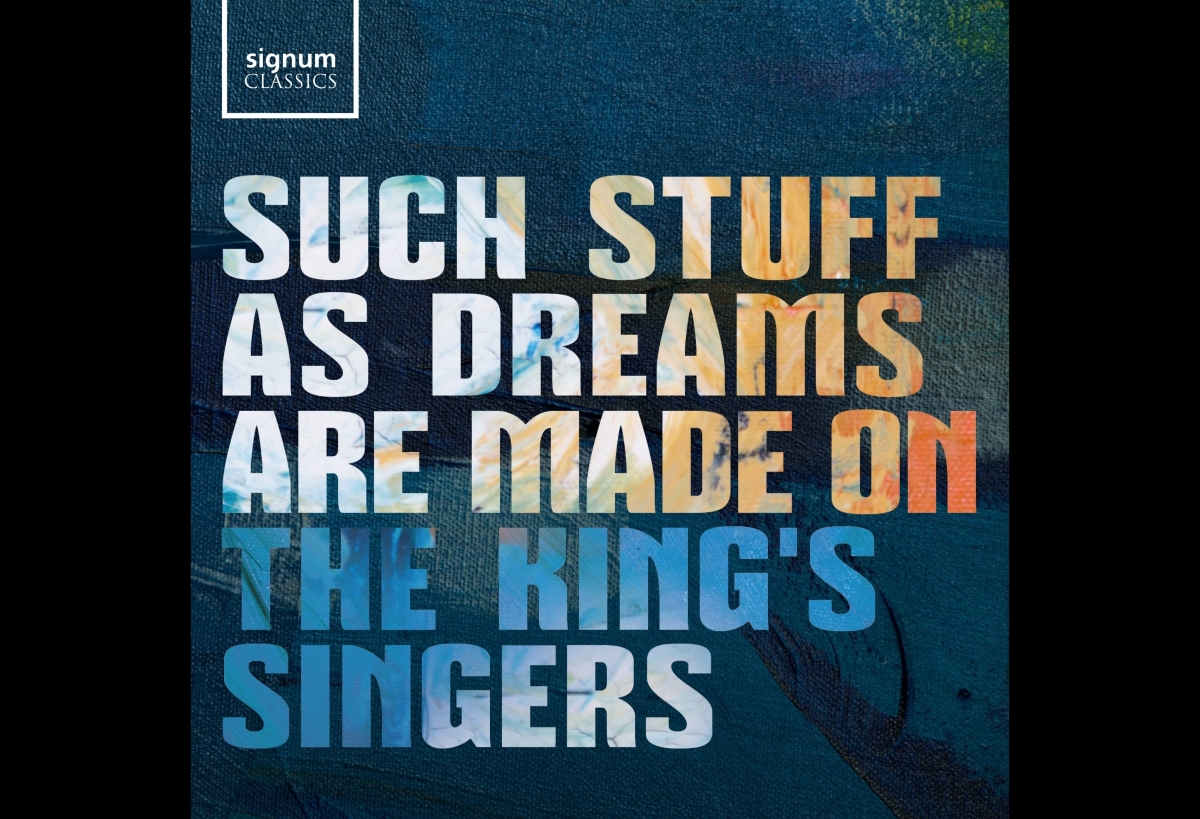 Přebal alba Such Stuff As Dreams Are Made On (zdroj The King's Singers)